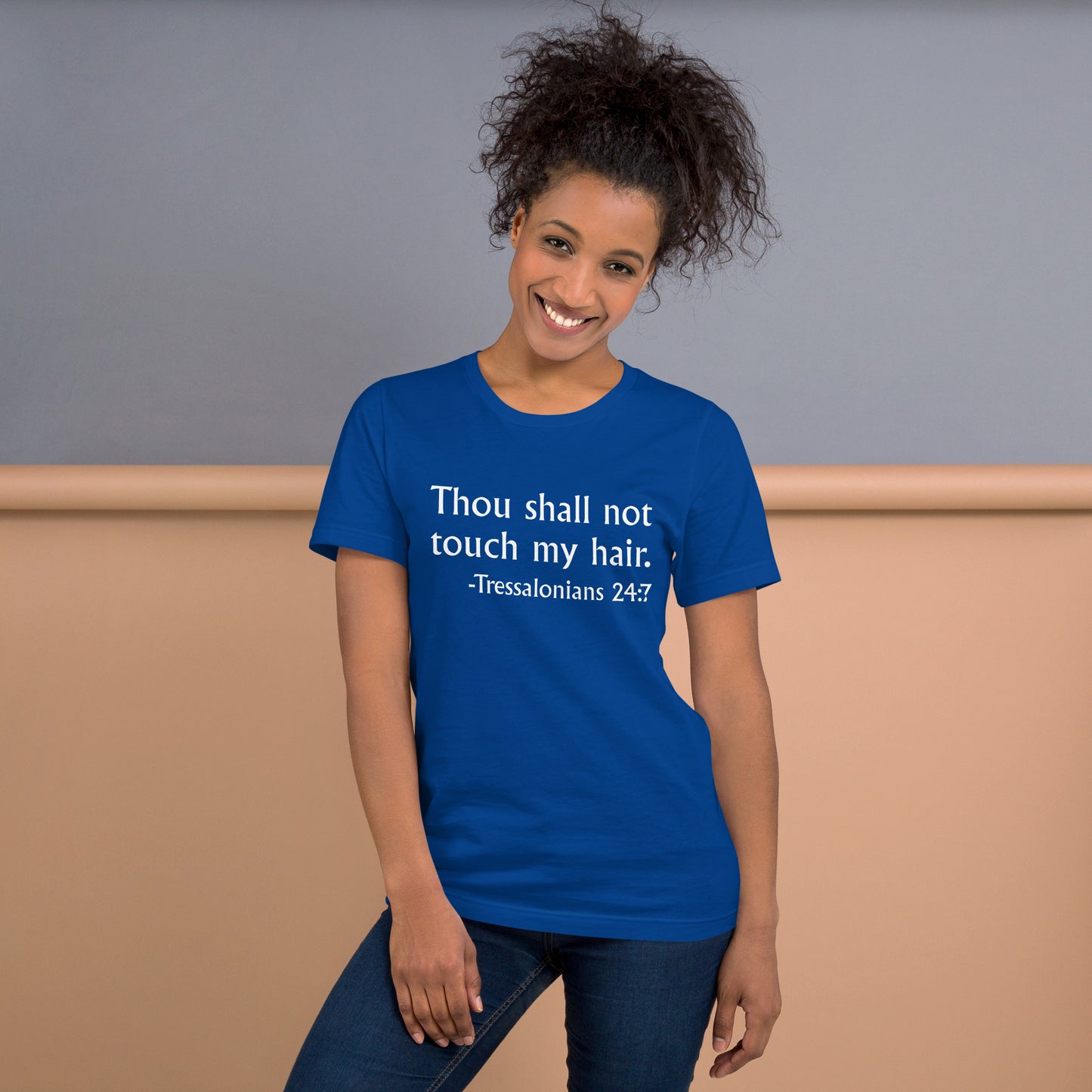 Thou Shall Not Touch My Hair Unisex Short Sleeve Shirt Do Not Touch My Hair Tee - Black Girl Magic